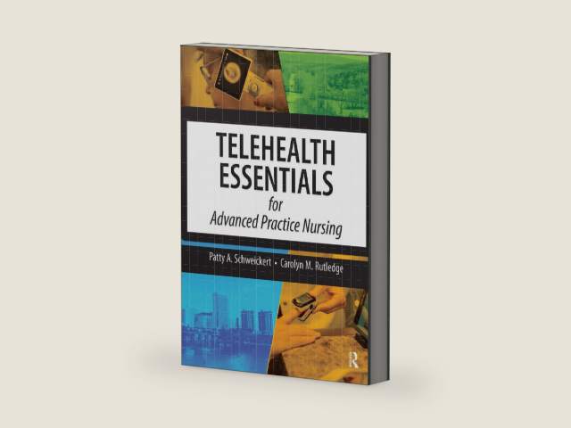 Telehealth Essentials for Advanced Practice Nursing by Patricia Schweickert | barcode:9781032965932 | source:'9781032965932-right-three-quarter.jpg