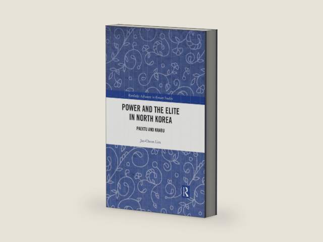 Power and the Elite in North Korea: Paektu and Kanbu (Routledge Advances in Korean Studies) by Jae-Cheon Lim | barcode:9781040023969 | source:'9781040023969-right-three-quarter.jpg