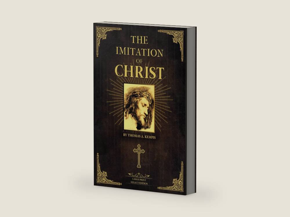 The Imitation of Christ: Large Print - Legacy Edition - Thomas À Kempis Masterpiece - Classic Illustrated Christian Devotional, Catholic Book, Christian Literature by Thomas À Kempis | barcode:9781068801235 | source:'9781068801235-right-three-quarter.jpg