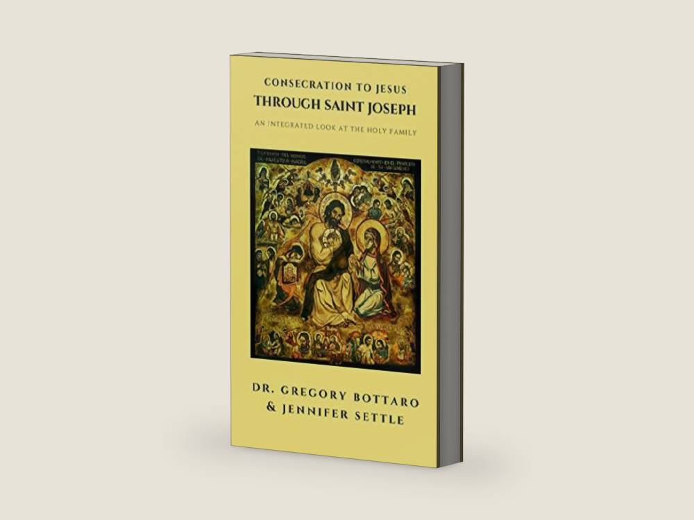 Consecration to Jesus through St. Joseph: An Integrated Look At the Holy Family by Dr. Gregory Bottaro | barcode:9781070676227 | source:'9781070676227-right-three-quarter.jpg
