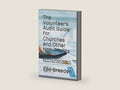 The Volunteer's Audit Guide for Churches and Other Non-Profits: A Step-by-Step Workbook for Internal Reviews of Non-Profit Organizations by Edd Breeden | barcode:9781079582406 | source:'9781079582406-right-three-quarter.jpg