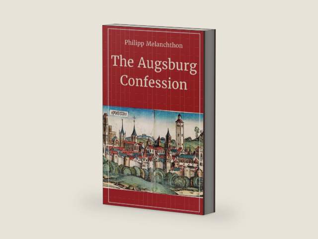 The Augsburg Confession by Philip Melanchthon | barcode:9781088155554 | source:'9781088155554-right-three-quarter.jpg