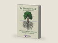 Be Transformed Revised Edition: Discovering God's Solutions to Life's Problems by Scope Ministries International | barcode:9781090434791 | source:'9781090434791-right-three-quarter.jpg