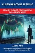 CURSO BÁSICO DE TRADING: Análisis Técnico y Fundamental para Principiantes (Spanish Edition) by Adren Pino | barcode:9781096870227 | source:'9781096870227.jpg