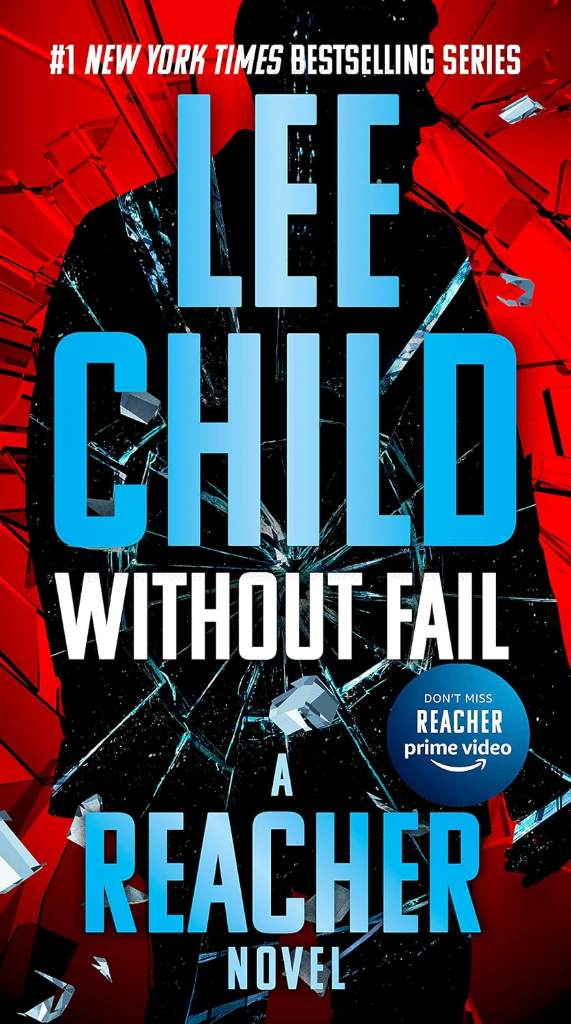 Without Fail (Jack Reacher Book 6) by Lee Child | barcode:9781101052792 | source:'9781101052792.jpg