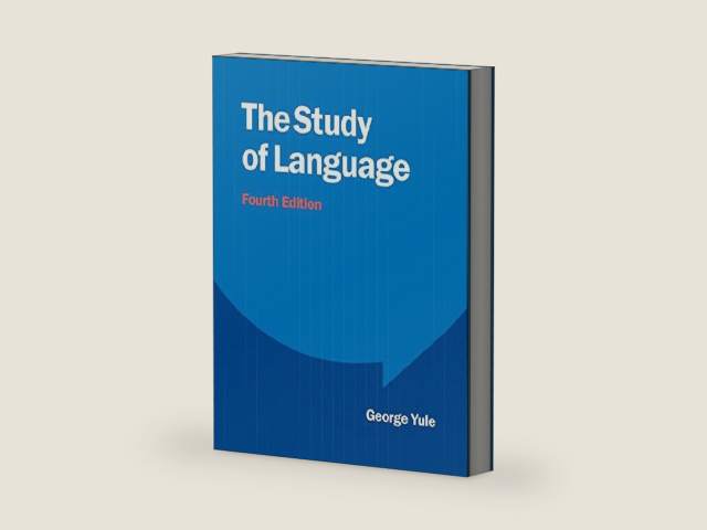 Study of Language 4/e by Yule G | barcode:9781107647220 | source:'9781107647220-right-three-quarter.jpg