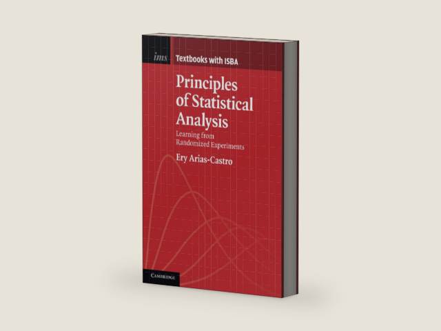 Principles of Statistical Analysis (Institute of Mathematical Statistics Textbooks) by Ery Arias-Castro | barcode:9781108747448 | source:'9781108747448-right-three-quarter.jpg
