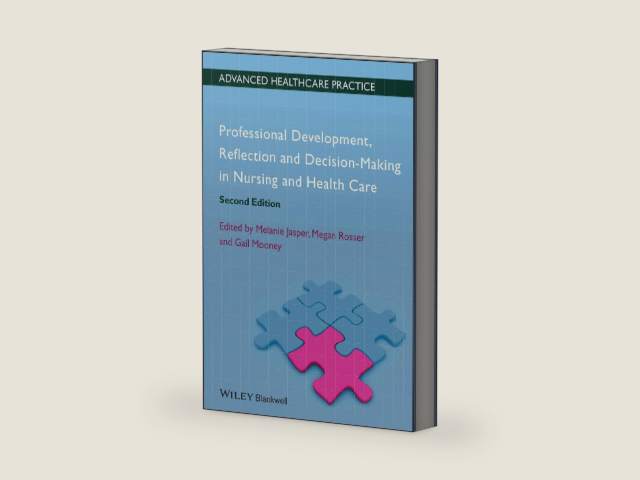 Professional Development, Reflection and Decision-Making in Nursing and Healthcare (Advanced Healthcare Practice) by Melanie Jasper | barcode:9781118303252 | source:'9781118303252-right-three-quarter.jpg