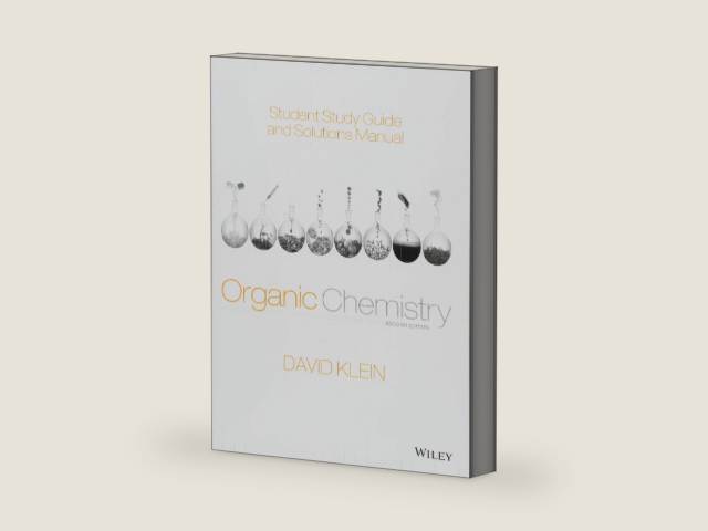 Student Study Guide and Solutions Manual to accompany Organic Chemistry by David R. Klein | barcode:9781118647950 | source:'9781118647950-right-three-quarter.jpg