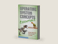 Operating System Concepts Essentials by Abraham Silberschatz | barcode:9781118804926 | source:'9781118804926-right-three-quarter.jpg