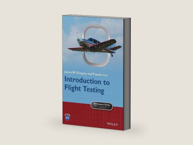 Introduction to Flight Testing (Aerospace Series) by James W. Gregory | barcode:9781118949825 | source:'9781118949825-right-three-quarter.jpg