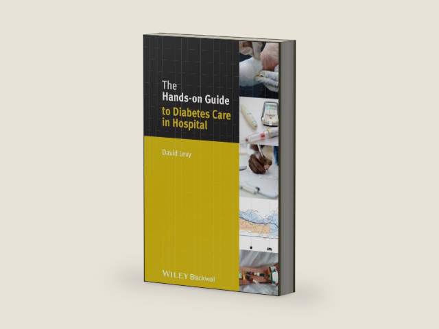 The Hands-on Guide to Diabetes Care in Hospital (Hands-on Guides) by David Levy | barcode:9781118973479 | source:'9781118973479-right-three-quarter.jpg