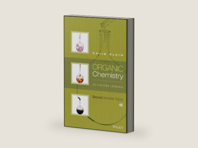 Organic Chemistry As a Second Language: Second Semester Topics by David R. Klein | barcode:9781119110651 | source:'9781119110651-right-three-quarter.jpg