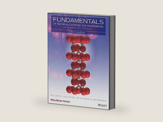 Fundamentals of Materials Science and Engineering, Binder Ready Version: An Integrated Approach by William D. Callister Jr. | barcode:9781119175483 | source:'9781119175483-right-three-quarter.jpg