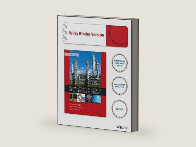 Elementary Principles of Chemical Processes 4e Binder Ready Version + WileyPLUS Registration Card (Wiley Plus Products) by Richard M. Felder | barcode:9781119231240 | source:'9781119231240-right-three-quarter.jpg