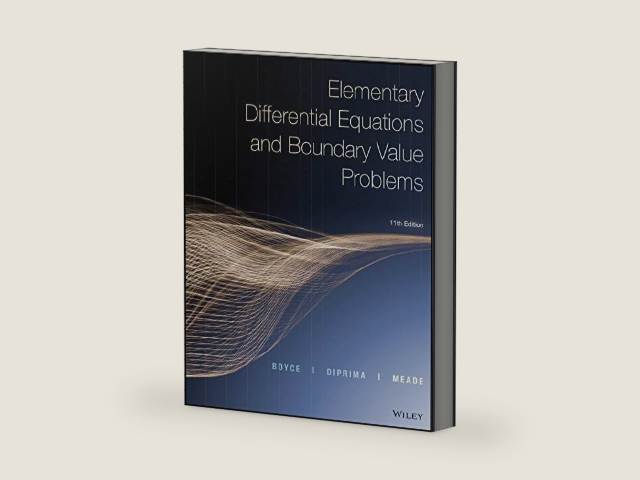Elementary Differential Equations and Boundary Value Problems, 11th Edition by William E. Boyce | barcode:9781119381679 | source:'9781119381679-right-three-quarter.jpg