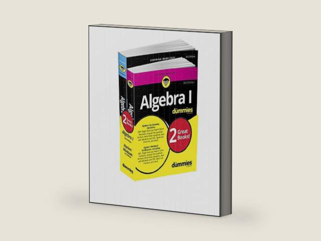 Algebra I For Dummies Book + Workbook Bundle by Mary Jane Sterling | barcode:9781119387084 | source:'9781119387084-right-three-quarter.jpg