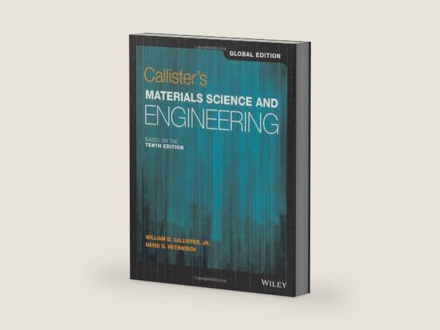 Callister's Materials Science and Engineering, Global Edition by William D. Callister Jr. | barcode:9781119453918 | source:'9781119453918-right-three-quarter.jpg
