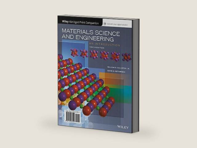 Materials Science and Engineering: An Introduction by William D. Callister Jr. | barcode:9781119463092 | source:'9781119463092-right-three-quarter.jpg
