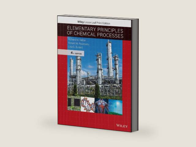 Elementary Principles of Chemical Processes by Richard M. Felder | barcode:9781119498636 | source:'9781119498636-right-three-quarter.jpg