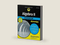 Algebra II Workbook For Dummies by Mary Jane Sterling | barcode:9781119543114 | source:'9781119543114-right-three-quarter.jpg