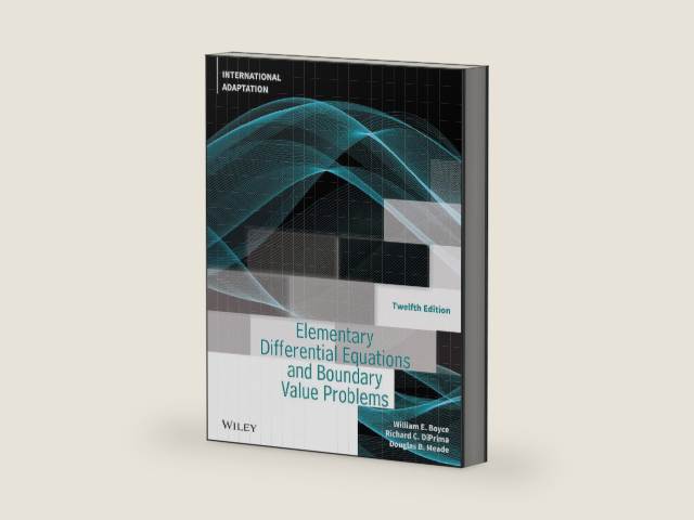 Elementary Differential Equations and Boundary Value Problems, International Adaptation by William E. Boyce | barcode:9781119820512 | source:'9781119820512-right-three-quarter.jpg