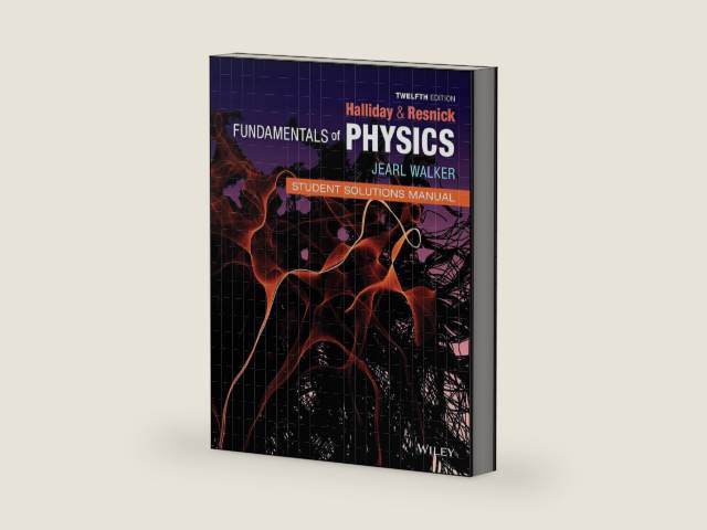 Fundamentals of Physics, Student Solutions Manual, 12th Edition by David Halliday | barcode:9781119829829 | source:'9781119829829-right-three-quarter.jpg