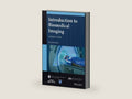 Introduction to Biomedical Imaging (IEEE Press Series on Biomedical Engineering) by Andrew Webb | barcode:9781119867739 | source:'9781119867739-right-three-quarter.jpg