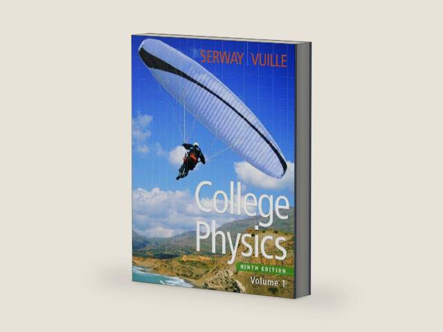 College Physics, Volume 1 by Raymond A. Serway | barcode:9781133386148 | source:'9781133386148-right-three-quarter.jpg