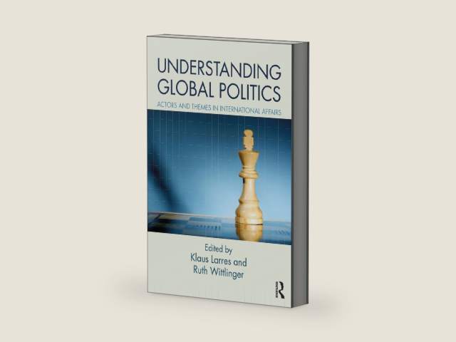 Understanding Global Politics: Actors and Themes in International Affairs by Klaus Larres | barcode:9781134818679 | source:'9781134818679-right-three-quarter.jpg