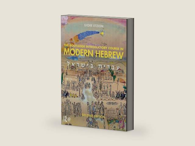 The Routledge Introductory Course in Modern Hebrew: Hebrew in Israel by Giore Etzion | barcode:9781138063655 | source:'9781138063655-right-three-quarter.jpg