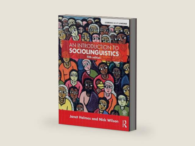 An Introduction to Sociolinguistics (Learning about Language) by Janet Holmes | barcode:9781138845015 | source:'9781138845015-right-three-quarter.jpg