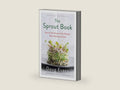 The Sprout Book: Tap into the Power of the Planet's Most Nutritious Food by Doug Evans | barcode:9781250226174 | source:'9781250226174-right-three-quarter.jpg