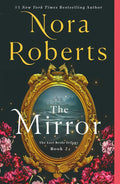 The Mirror: The Lost Bride Trilogy, Book 2 by Nora Roberts | barcode:9781250288783 | source:'9781250288783.jpg