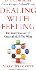 Dealing with Feeling: Use Your Emotions to Create the Life You Want by Marc Brackett Ph.D. | barcode:9781250329592 | source:'9781250329592.jpg