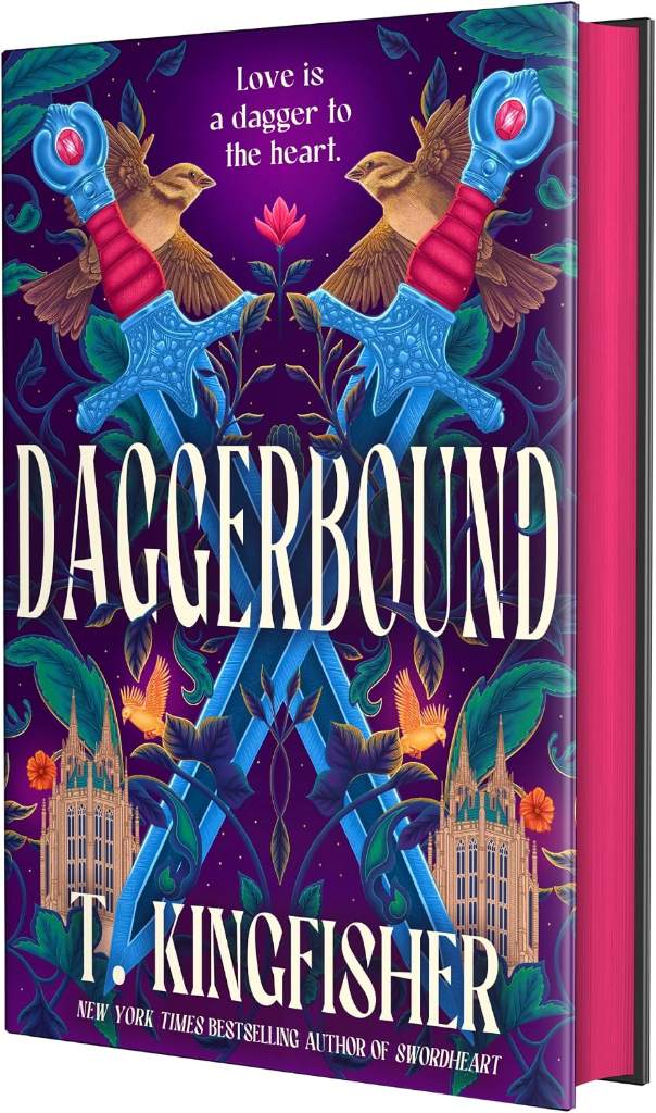 Daggerbound (Swordheart, 2) by T. Kingfisher | barcode:9781250400086 | source:'9781250400086.jpg