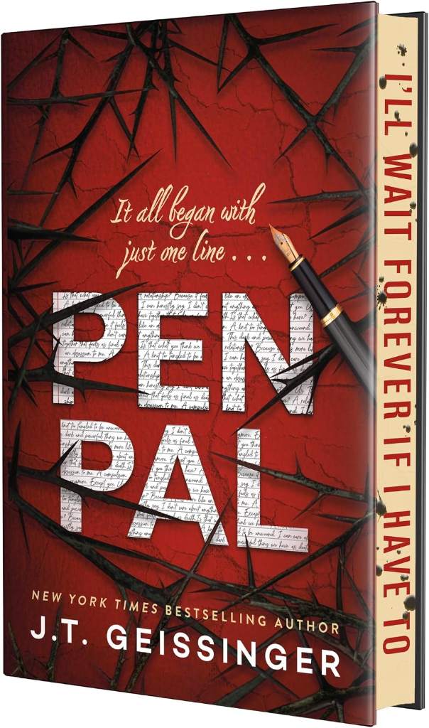 Pen Pal: Deluxe Limited Edition by J.T. Geissinger | barcode:9781250470768 | source:'9781250470768.jpg