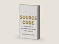 Source Code: Recode the 12 Patterns that Shape Your Reality by Sam Rader | barcode:9781250477330 | source:'9781250477330-right-three-quarter.jpg