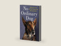 No Ordinary Dog: My Partner from the SEAL Teams to the Bin Laden Raid by Will Chesney | barcode:9781250756961 | source:'9781250756961-right-three-quarter.jpg