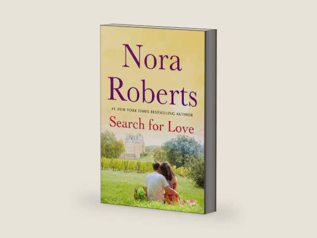 Search for Love by Nora Roberts | barcode:9781250775634 | source:'9781250775634-right-three-quarter.jpg