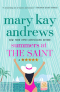 Summers at the Saint: A Novel by Mary Kay Andrews | barcode:9781250822352 | source:'9781250822352.jpg