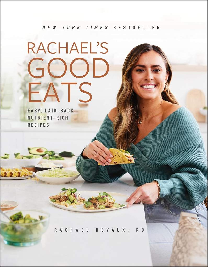 Rachael's Good Eats: Easy, Laid-Back, Nutrient-Rich Recipes by Rachael DeVaux | barcode:9781250850393 | source:'9781250850393.jpg
