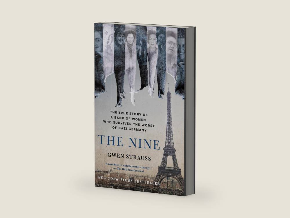 The Nine: The True Story of a Band of Women Who Survived the Worst of Nazi Germany by Gwen Strauss | barcode:9781250853561 | source:'9781250853561-right-three-quarter.jpg