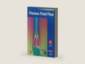 Viscous Fluid Flow by White | barcode:9781259002120 | source:'9781259002120-right-three-quarter.jpg