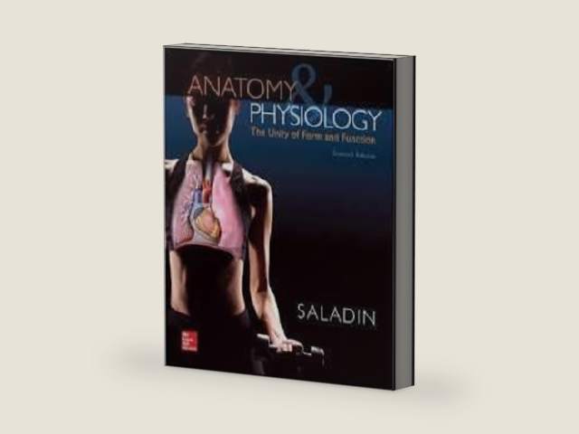 Anatomy & Physiology: The Unity of Form and Function by Kenneth S. Saladin | barcode:9781259372575 | source:'9781259372575-right-three-quarter.jpg