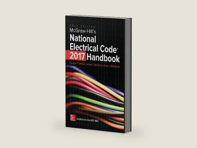 McGraw-Hill's National Electrical Code (NEC) 2017 Handbook, 29th Edition (Mcgraw Hill's National Electrical Code Handbook) by Frederic P. Hartwell | barcode:9781259584435 | source:'9781259584435-right-three-quarter.jpg