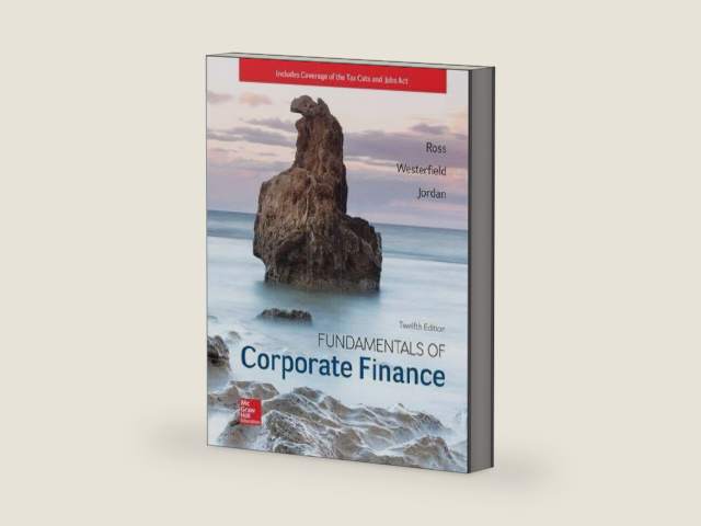 Fundamentals of Corporate Finance by Stephen A. Ross | barcode:9781259918957 | source:'9781259918957-right-three-quarter.jpg