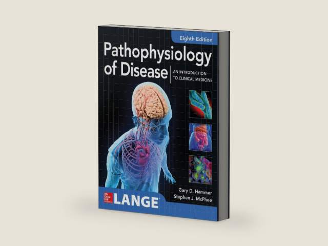 Pathophysiology of Disease: An Introduction to Clinical Medicine 8E by Gary D. Hammer | barcode:9781260026504 | source:'9781260026504-right-three-quarter.jpg