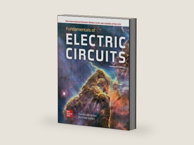 ISE Fundamentals of Electric Circuits (ISE HED IRWIN ELEC&COMPUTER ENGINERING) by Charles K. Alexander | barcode:9781260570793 | source:'9781260570793-right-three-quarter.jpg