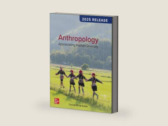Anthropology: Appreciating Human Diversity by Conrad Phillip Kottak | barcode:9781260711523 | source:'9781260711523-right-three-quarter.jpg